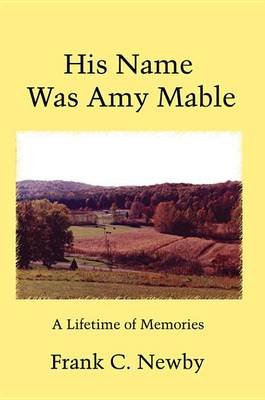 Book cover for His Name Was Amy Mable