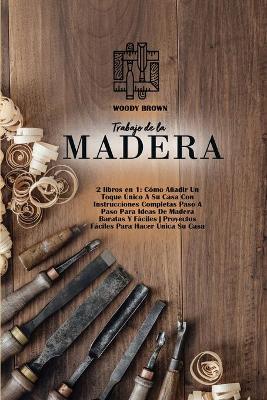 Book cover for Trabajo de la Madera