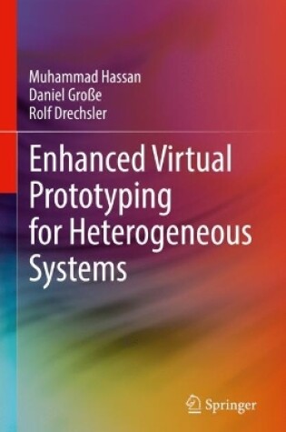Cover of Enhanced Virtual Prototyping for Heterogeneous Systems