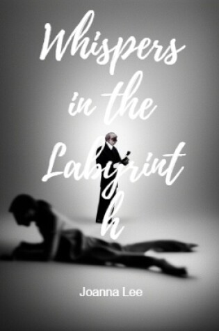 Cover of Whispers in the Labyrinth