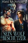 Book cover for Sein Wolfsbesch�tzer
