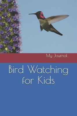 Book cover for Bird Watching for Kids