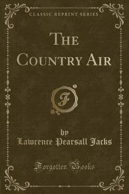 Book cover for The Country Air (Classic Reprint)