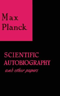 Book cover for Scientific Autobiography and Other Papers