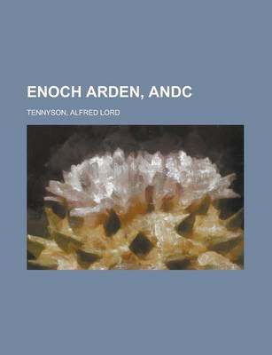 Book cover for Enoch Arden, Andc.