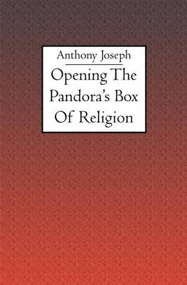 Book cover for Opening the Pandora's Box of Religion