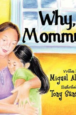 Cover of Why, Mommy!!