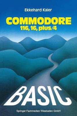 Book cover for BASIC-Wegweiser für den Commodore 116, Commodore 16 und Commodore plus/4