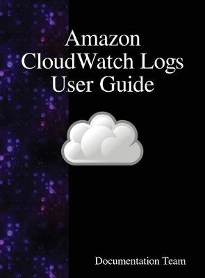 Book cover for Amazon CloudWatch Logs User Guide