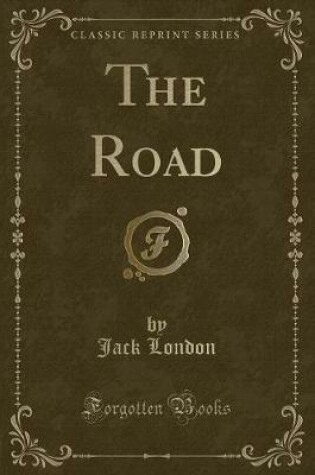 Cover of The Road (Classic Reprint)