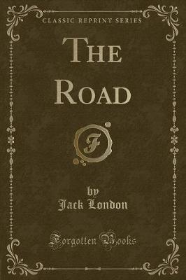 Book cover for The Road (Classic Reprint)