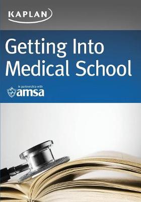 Book cover for Getting Into Medical School