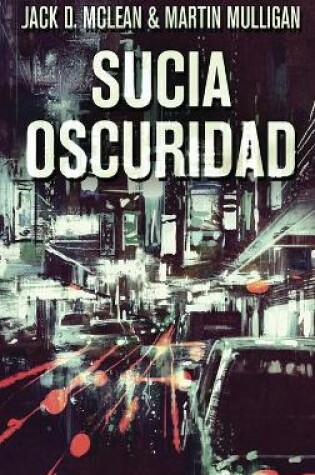 Cover of Sucia Oscuridad