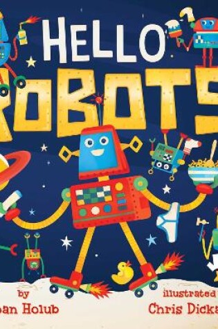 Cover of Hello Robots!