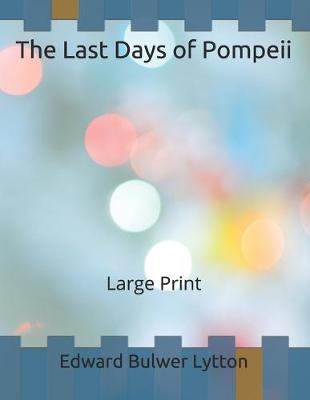 Book cover for The Last Days of Pompeii