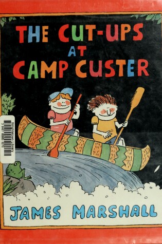 Cover of The Cut-Ups at Camp Custer