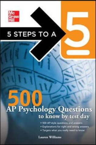 Cover of 5 Steps to a 5 500 AP Psychology Questions to Know by Test Day