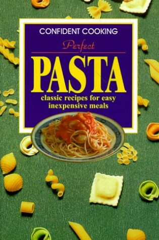 Cover of Perfect Pasta