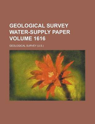 Book cover for Geological Survey Water-Supply Paper Volume 1616