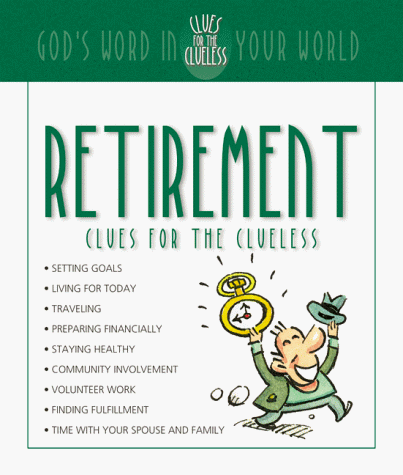 Cover of Retirement Clues for the Clueless