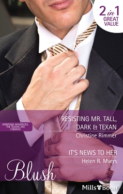 Cover of Resisting Mr. Tall, Dark & Texan/It's News To Her