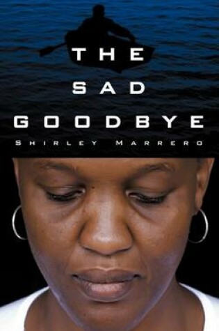 Cover of The Sad Goodbye