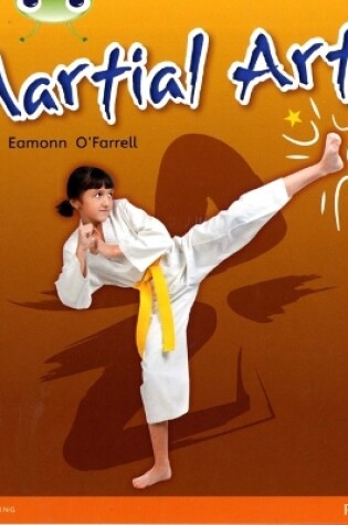 Cover of Bug Club Independent Non Fiction Year 1 Blue C Martial Arts