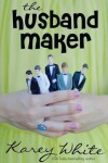 Book cover for The Husband Maker
