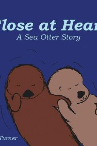 Cover of Close at Heart