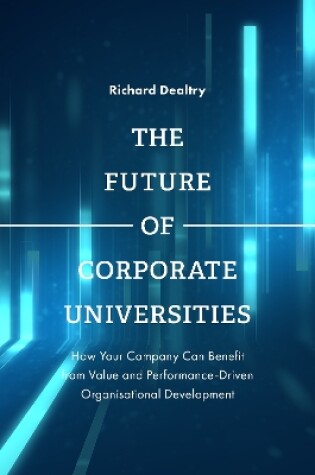 Cover of The Future of Corporate Universities