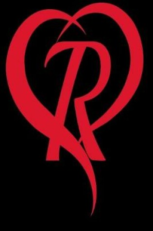 Cover of Monogram Initial Letter R Adorable Heart Red and Black