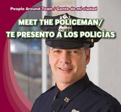Book cover for Meet the Policeman / Te Presento a Los Policías