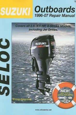 Cover of Suzuki Outboards 1996-07 Repair Manual