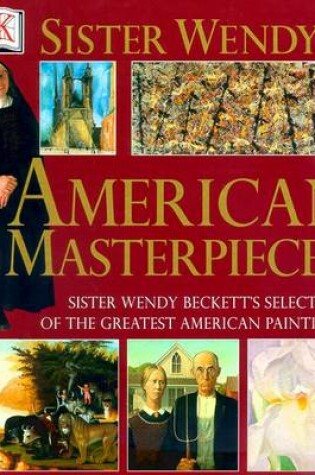 Cover of Sister Wendy's American Masterpieces