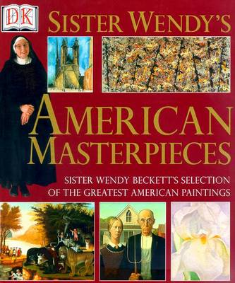 Book cover for Sister Wendy's American Masterpieces