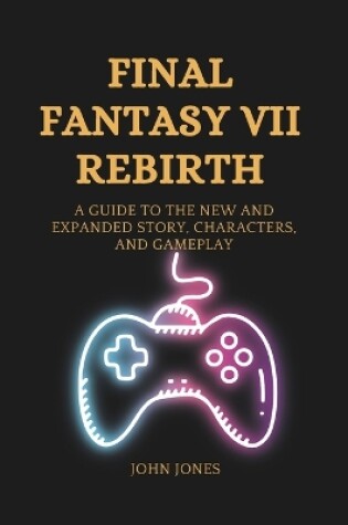 Cover of Final Fantasy VII Rebirth