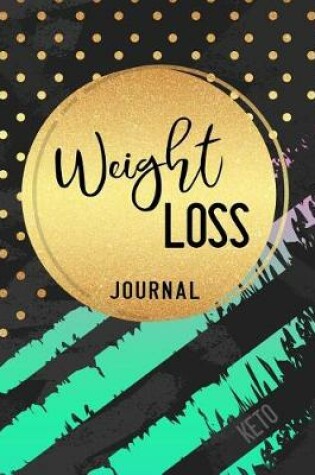 Cover of Weight Loss Journal Keto