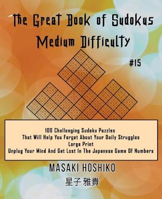Book cover for The Great Book of Sudokus - Medium Difficulty #15