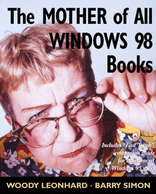 Book cover for The Mother of All Windows 98 Books