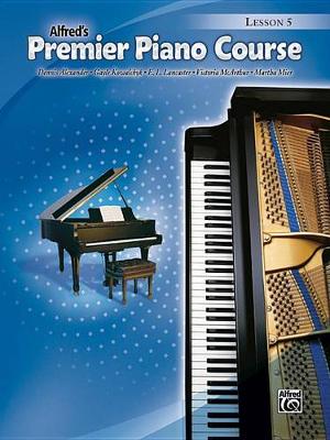 Cover of Alfred's Premier Piano Course Lesson 5