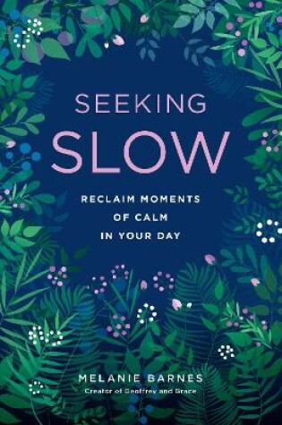 Cover of Seeking Slow