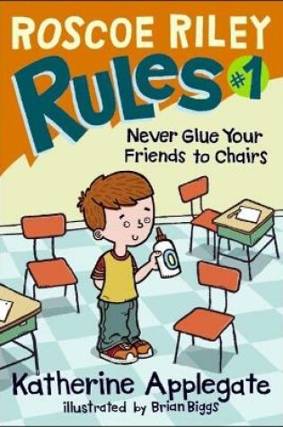 Cover of Roscoe Riley Rules