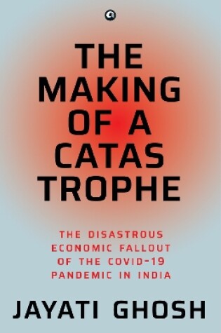 Cover of MAKING OF A CATASTROPHE