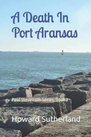 Cover of A Death In Port Aransas