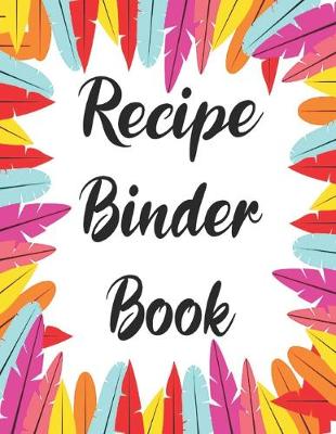 Book cover for Recipe Binder Book