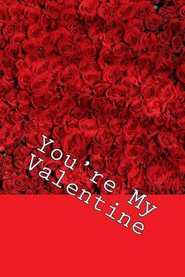 Book cover for You're My Valentine