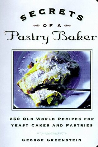 Cover of Secrets of a Pastry Baker