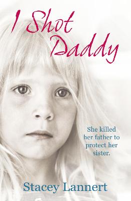 Book cover for I Shot Daddy