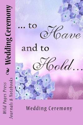 Book cover for Wedding Ceremony (Journal / Notebook)