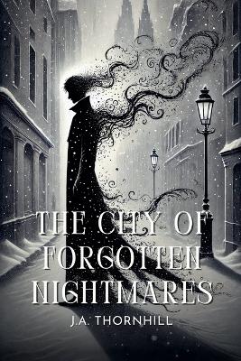 Cover of The City of Forgotten Nightmares